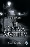 [Paul Temple Novels 10] • Paul Temple and the Geneva Mystery